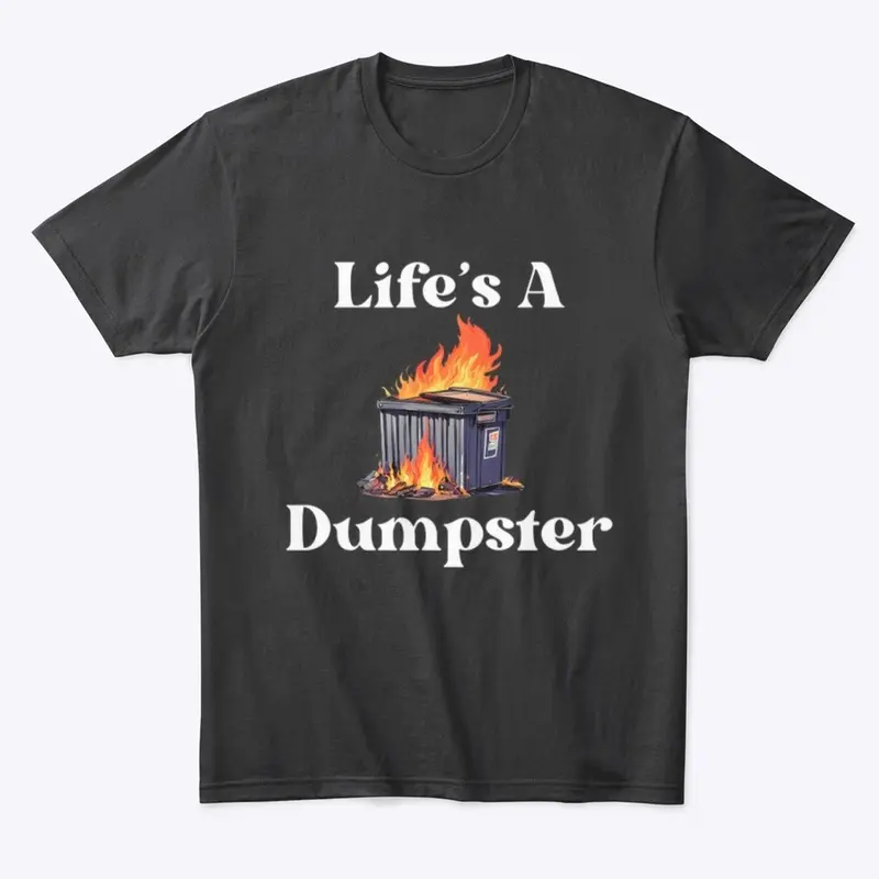 Dumpster Fire