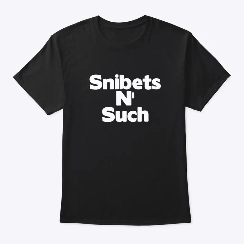 Snibets N' Such